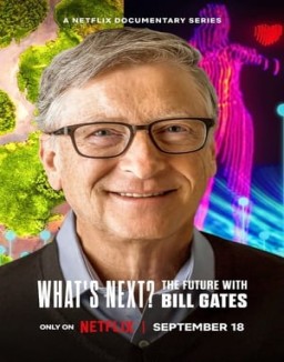 ¿Y ahora qué? El futuro según Bill Gates stream