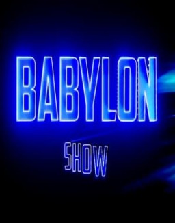 Babylon Show stream