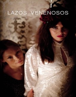 Lazos venenosos online gratis