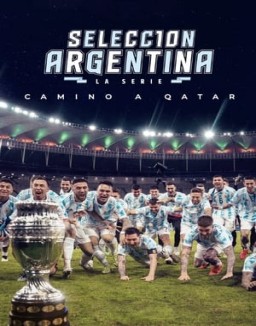 Selección Argentina, la serie - Camino a Qatar online