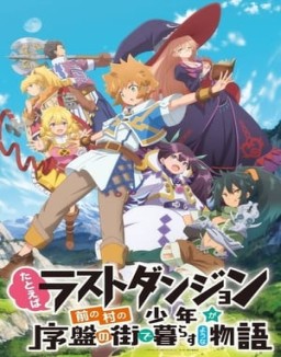 Tatoeba Last Dungeon Mae no Mura no Shounen ga Joban no Machi de Kurasu Youna Monogatari online gratis