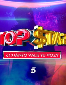 Top Star. ¿Cuánto vale tu voz?